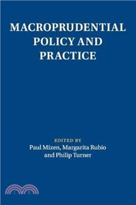 Macroprudential Policy and Practice