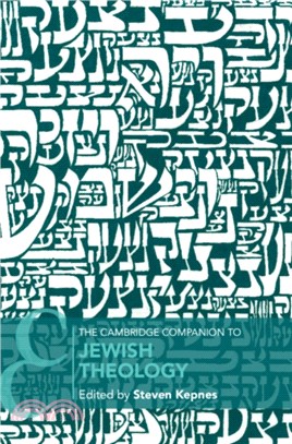 The Cambridge Companion to Jewish Theology