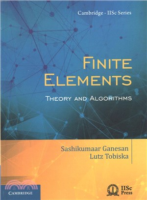 Finite Elements ─ Theory and Algorithms