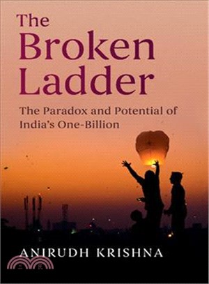 The Broken Ladder ─ The Paradox and Potential of India's One-billion