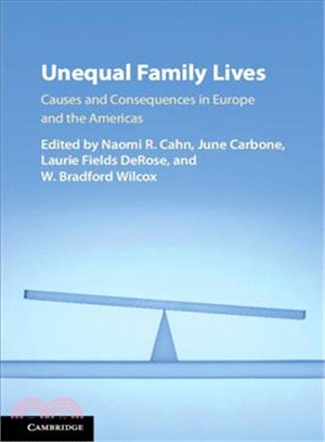 Unequal Family Lives ― Causes and Consequences in Europe and the Americas