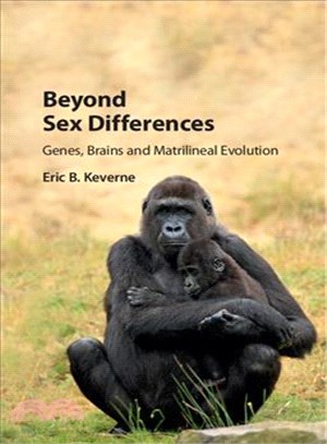 Beyond Sex Differences ─ Genes, Brains and Matrilineal Evolution
