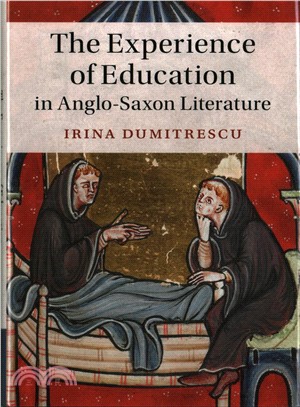 The Experience of Education in Anglo-saxon Literature