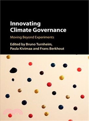 Innovating Climate Governance ─ Moving Beyond Experiments