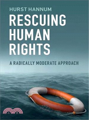Rescuing Human Rights ― A Radically Moderate Approach