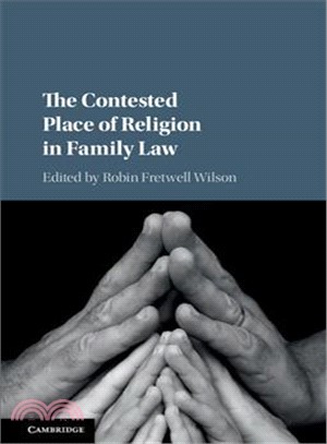 The Contested Place of Religion in Family Law