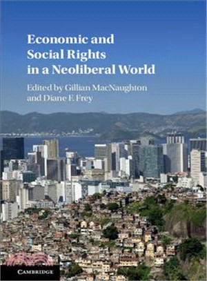 Economic and Social Rights in a Neoliberal World