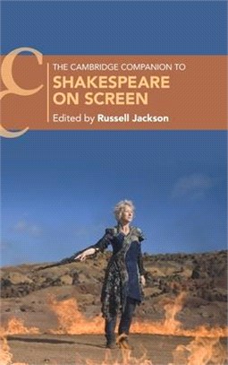 The Cambridge Companion to Shakespeare on Screen