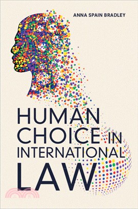 Human Choice in International Law