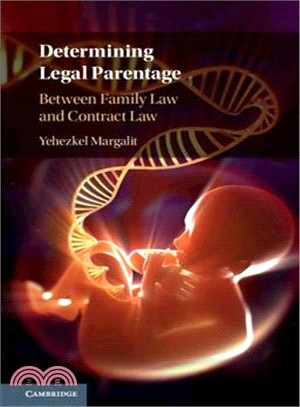 Determining Legal Parentage ― Between Family Law and Contract Law