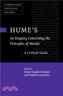 Hume's An Enquiry Concerning the Principles of Morals：A Critical Guide