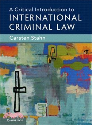 A Critical Introduction to International Criminal Law
