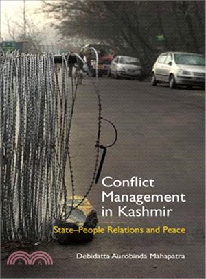 Conflict Management in Kashmir ― State-People Relations and Peace