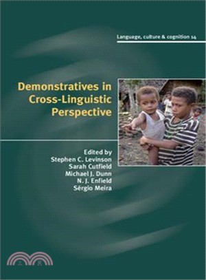 Demonstratives in Cross-linguistic Perspective