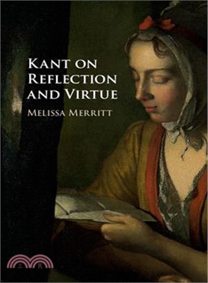 Kant on Reflection and Virtue