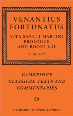 Venantius Fortunatus ― Vita Sancti Martini Prologue and Books I–ii