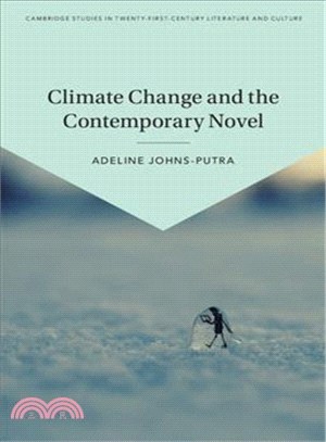 Climate Change and the Contemporary Novel