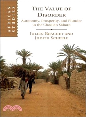 The Value of Disorder ― Trading, Raiding and Settlement in the Sahara