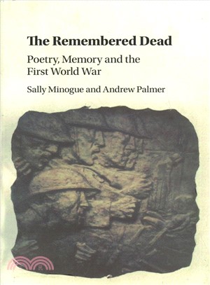 The Remembered Dead ― Poetry, Memory and the First World War