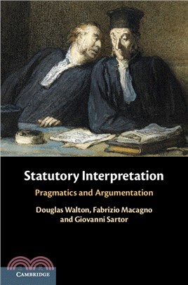 Statutory Interpretation：Pragmatics and Argumentation