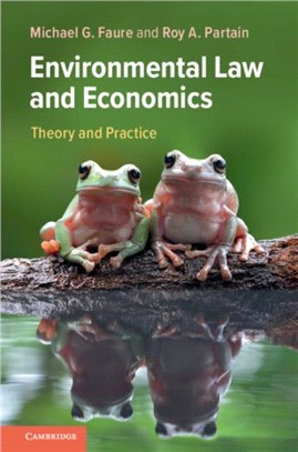 Environmental Law and Economics ― Theory and Practice