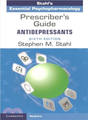 Prescriber's Guide ─ Antidepressants: Stahl's Essential Psychopharmacology