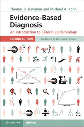 Evidence-Based Diagnosis：An Introduction to Clinical Epidemiology