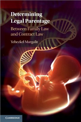 Determining Legal Parentage：Between Family Law and Contract Law