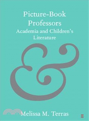 Picture-book professors :  academia and children
