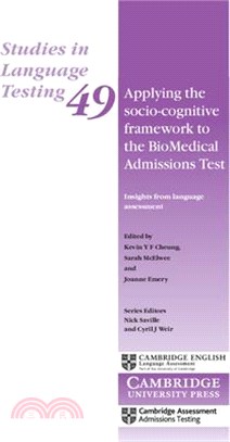 Applying the Socio-cognitive Framework to the Biomedical Admissions Test ― Insights from Language Assessment