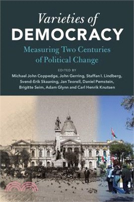 Varieties of Democracy: Measuring Two Centuries of Political Change