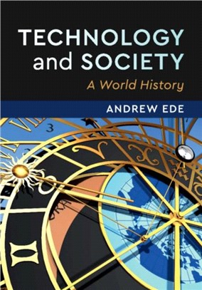 Technology and Society ― A World History