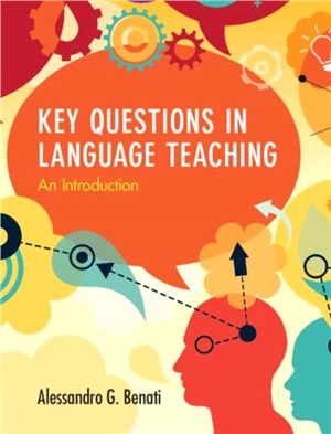 Key Questions in Language Teaching：An Introduction