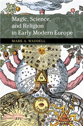 Magic, Science, and Religion in Early Modern Europe