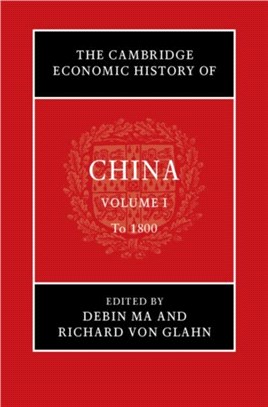 The Cambridge Economic History of China