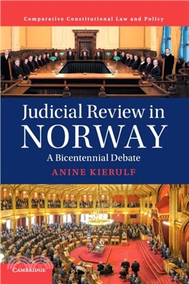 Judicial Review in Norway：A Bicentennial Debate