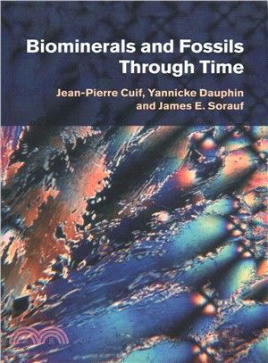 Biominerals and Fossils Through Time