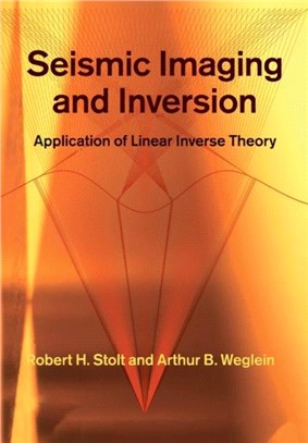 Seismic Imaging and Inversion ― Application of Linear Inverse Theory