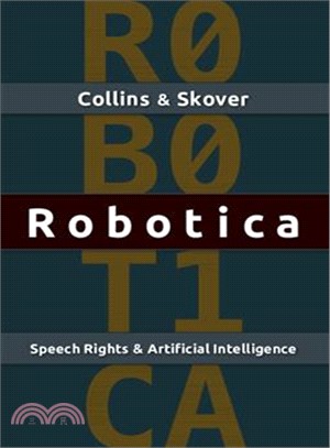 Robotica ― Speech Rights and Artificial Intelligence