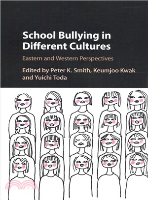 School Bullying in Different Cultures ― Eastern and Western Perspectives