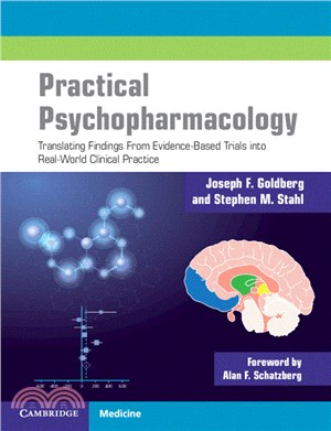 Practical Psychopharmacology：Translating Findings From Evidence-Based Trials into Real-World Clinical Practice