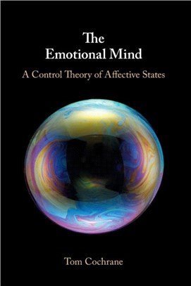 The Emotional Mind：A Control Theory of Affective States