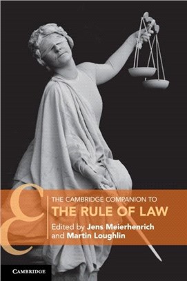 The Cambridge Companion to the Rule of Law