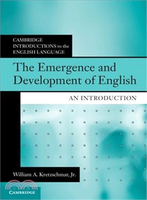 The Emergence and Development of English ― An Introduction