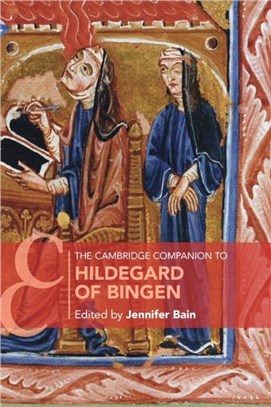 The Cambridge Companion to Hildegard of Bingen