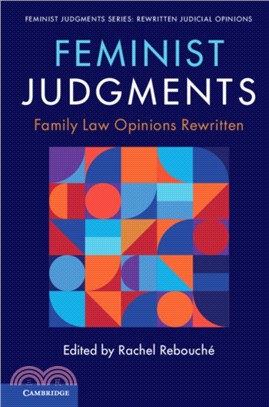 Feminist Judgments: Family Law Opinions Rewritten