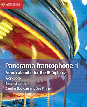 Panorama francophone 1 Workbook：French ab Initio for the IB Diploma