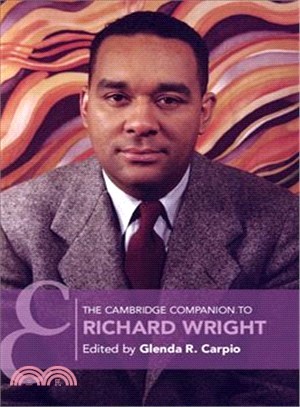 The Cambridge Companion to Richard Wright