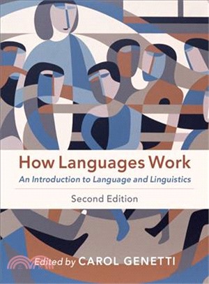 How Languages Work ― An Introduction to Language and Linguistics