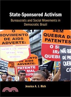 State-sponsored Activism ― Bureaucrats and Brazil's AIDS Movement